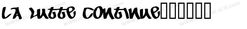 La lutte continue字体转换